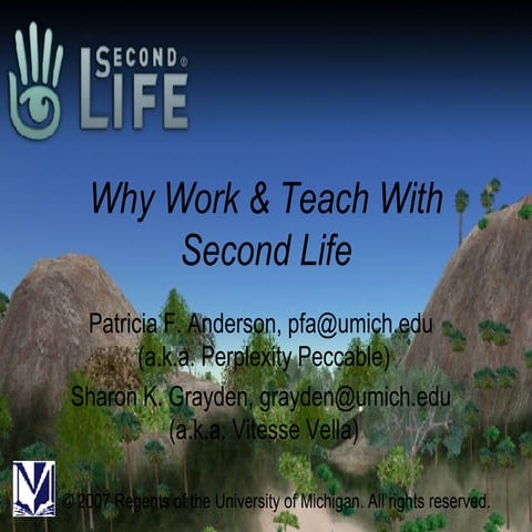 Why Work & Teach With Second Life