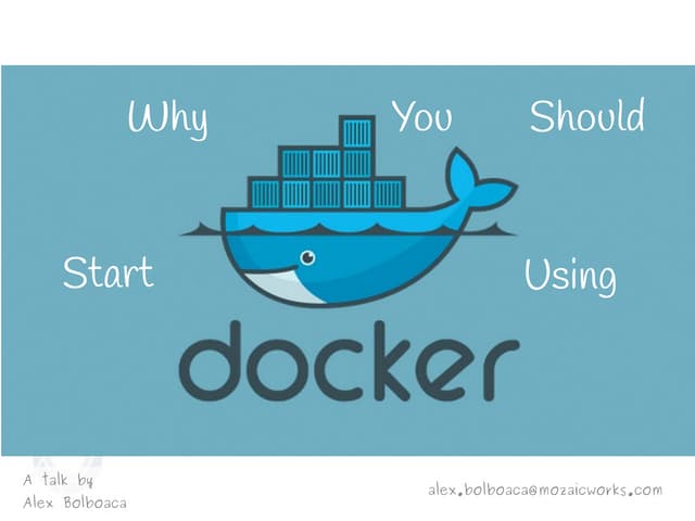 Why You Should Start Using Docker
