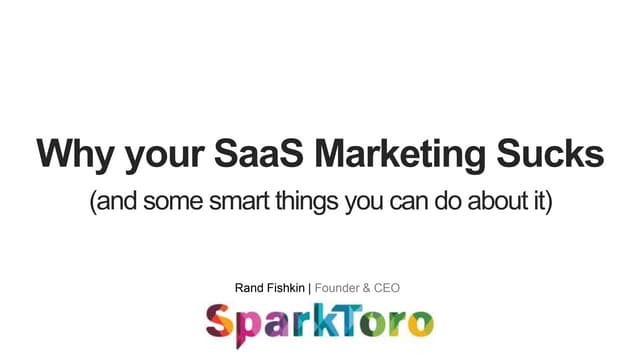 Why Your Saas Marketing Sucks (and how to fix it)