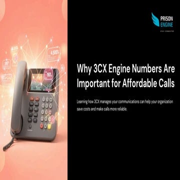Why 3CX Engine Numbers Are Important for Affordable Calls | PDF