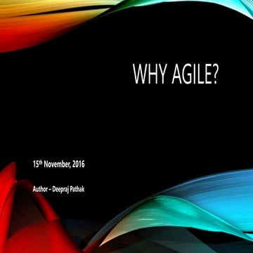 Why Agile? - A handbook behind Agile Evolution