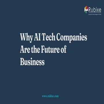 Benefits of AI Automation in Streamlining Workflows | Rubixe | PDF