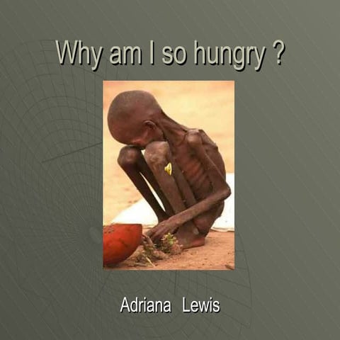 Why Am I So Hungry | PPT