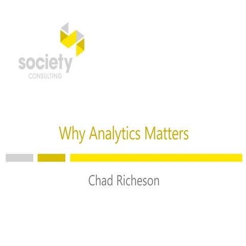 Why analytics matters