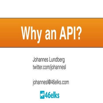 Why an api? - Exec I/O Mobile 2014