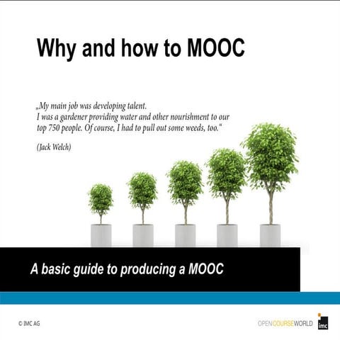 OpenCourseWorld - Why and how to MOOC