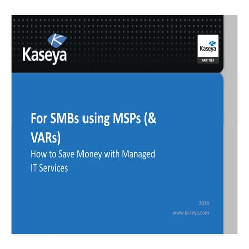 For SMBs using MSPs (and VARs) | How to Save Money with Managed IT Services