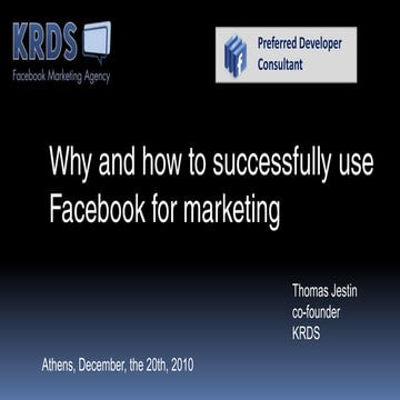 Why and how to successfully use facebook for marketing  - Greece december 2010