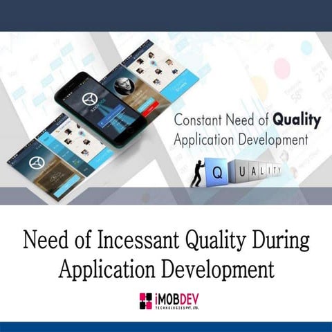 Why Any Application Development Needs Incessant Excellence?