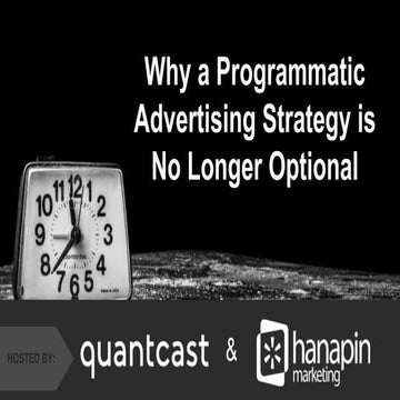 Why A Programmatic Advertising Strategy Is No Longer Optional