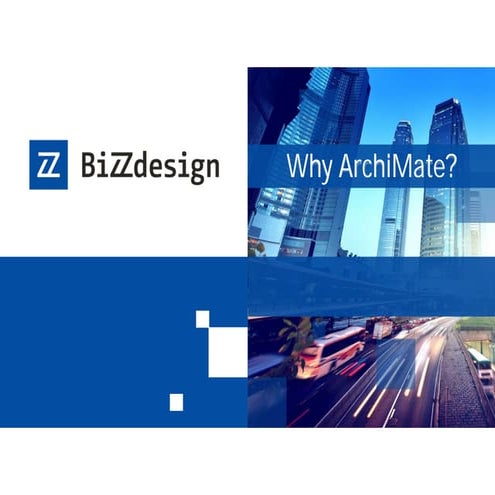 Why ArchiMate Versus Other Modeling Approaches