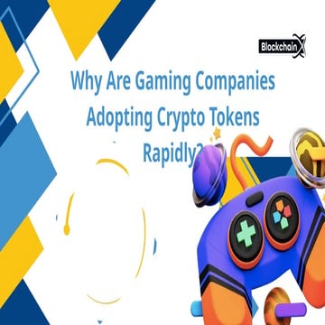 Why Are Gaming Companies Adopting Crypto Tokens Rapidly