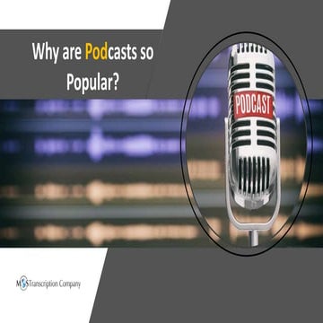 Why are Podcasts so Popular.pptx