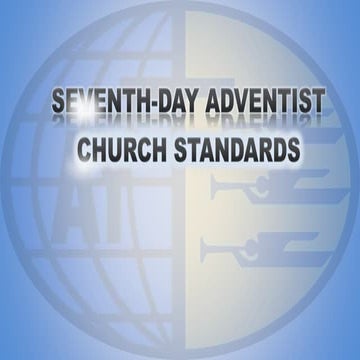 Why are you a Seventh Day Adventist ?
