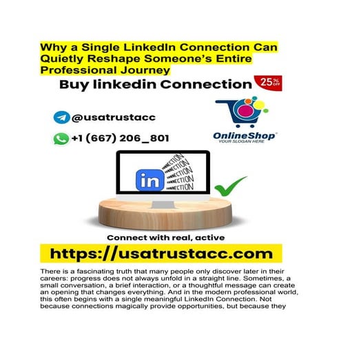 Why a Single LinkedIn Connection Can Quietly.docx