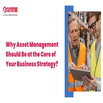 Why Asset Management Should Be at the Core of Your Business Strategy.pdf