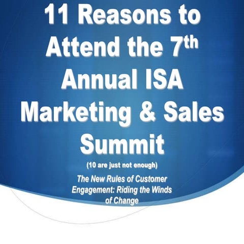 11 Reasons to Attend the 7th Annual Marketing & Sales Summit