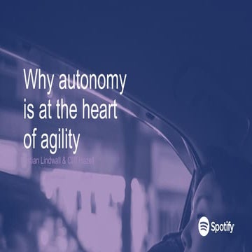 Why autonomy is at the heart of agility