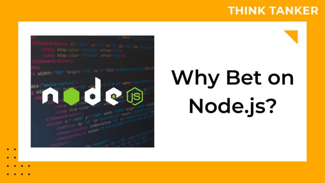 Why Bet on Node.js?