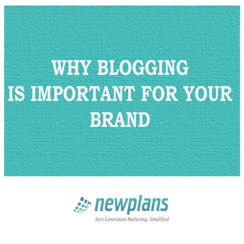 Why blogging is important for your brand