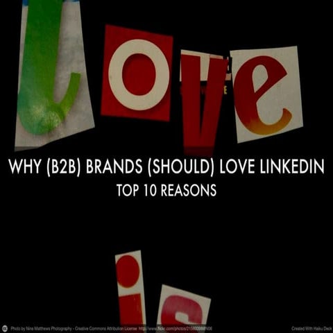 Why (B2B) brands (should) love LinkedIn
