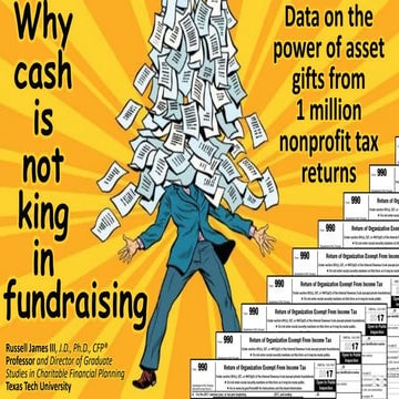 Why cash is not king in fundraising: Results from 1 million nonprofit tax ret...