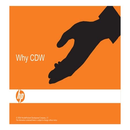 Why CDW