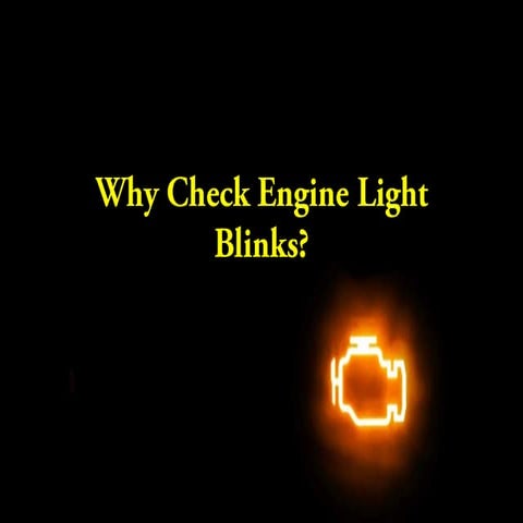Why Check Engine Light Blinks
