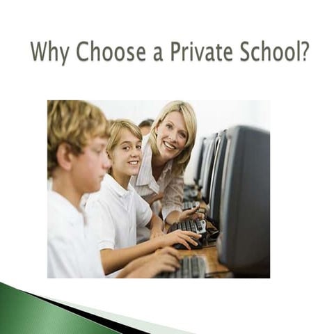 Why Choose a Private School? | PPTX
