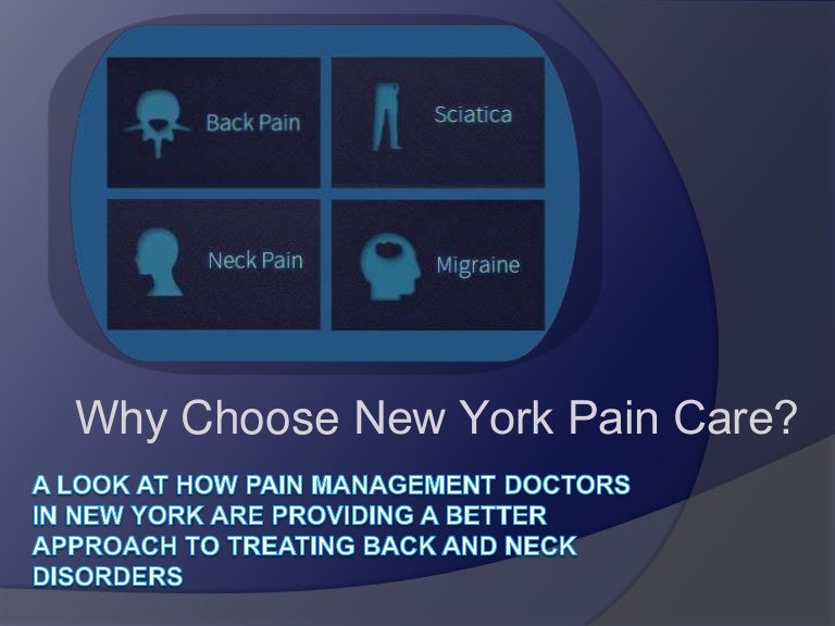 Why Choose New York Pain Care NYC's Premier Pain Management Doctors