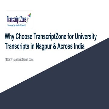 Why Choose TranscriptZone for University Transcripts in Nagpur & Across ...