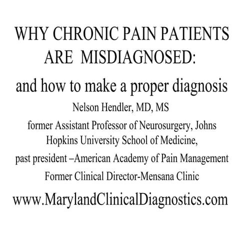 Why chronic pain patients are misdiagnosed