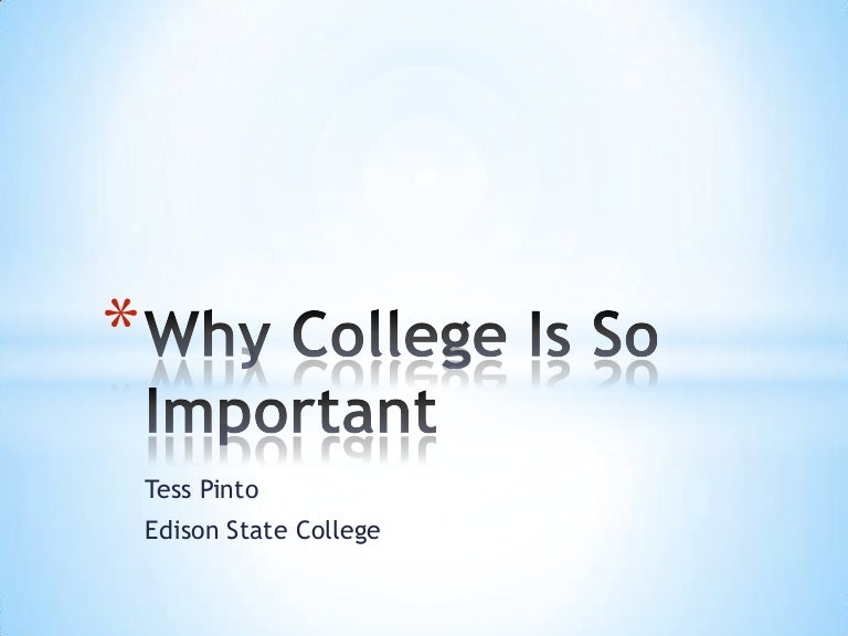 Why college is so important