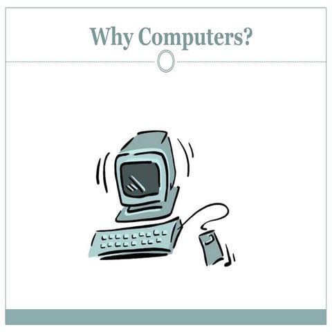Why Computer Studies