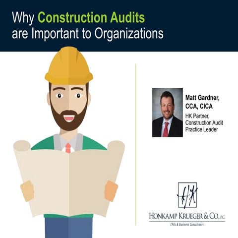 Why construction audits are important to organizations