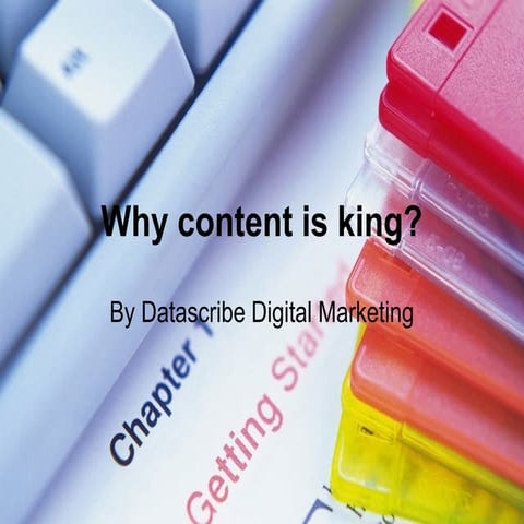 Why content is king?