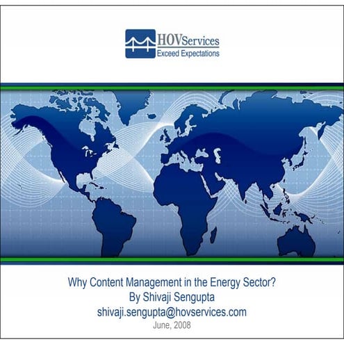 Why Content Management In The Energy Sector [Compatibility Mode]