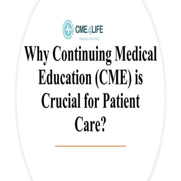 Why Continuing Medical Education is Crucial for Patient Care