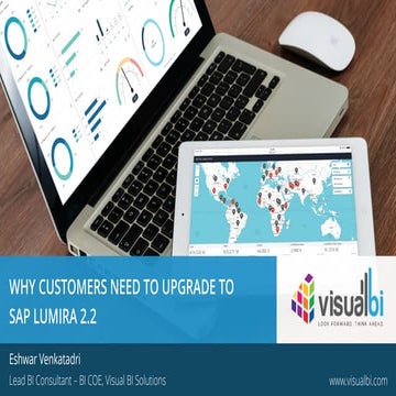 Why Customers need to upgrade to SAP Lumira 2.2?