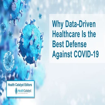 Why Data-Driven Healthcare Is the Best Defense Against COVID-19