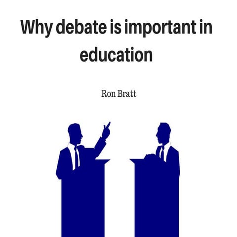 Why debate is important in education | PDF