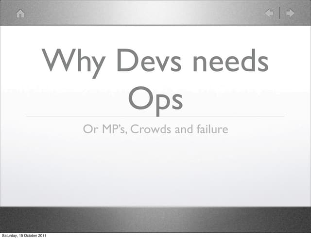 Ignite@DevOpsDays - Why devs need ops