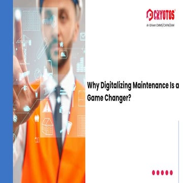 Why Digitalizing Maintenance Is a Game Changer.pdf
