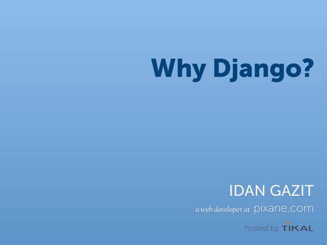 Why Django