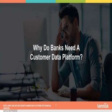 Why Do Banks Need A Customer Data Platform?