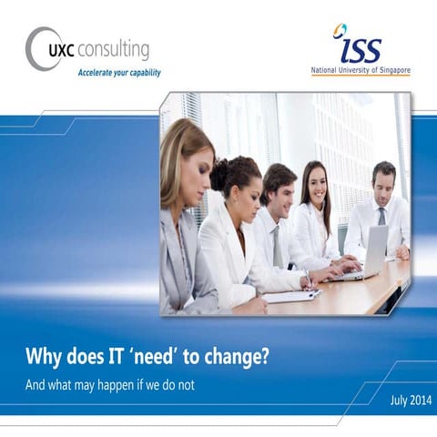 Why Does IT Need to Change?