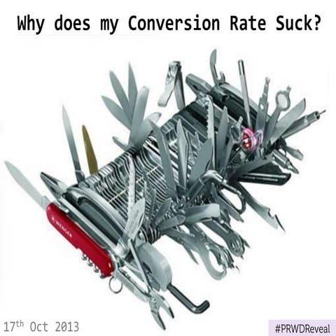 Why Does My Conversion Rate Suck? Craig Sullivan, Senior Optimisation Consult...