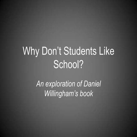 Why Don’T Students Like School | PPTX