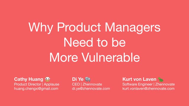 Why do product managers need to be more vulnerable 