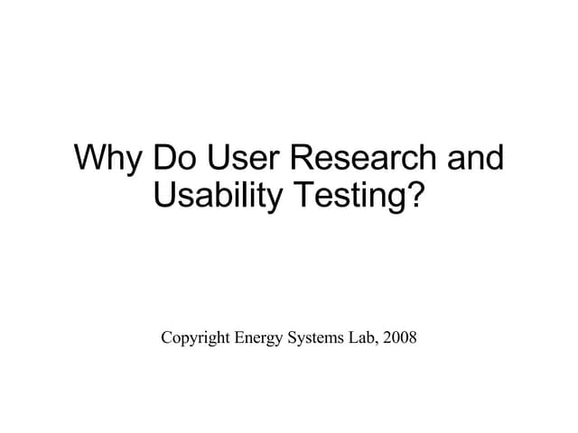 Why Do User Research And Usability Testing